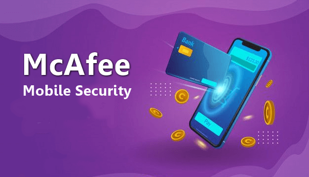 McAfee Mobile Security- Installation, Activation, Setup Steps