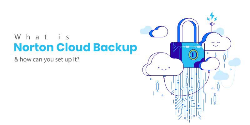 What-is-Norton-Cloud-Backup-how-can-you-set-up-it-2